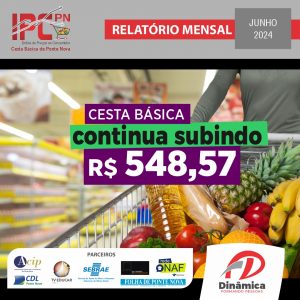 IPC-PN aponta nova alta no valor da cesta básica