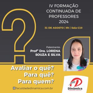 Modelos de avaliação vão ser tema da IV Formação Continuada de Professores