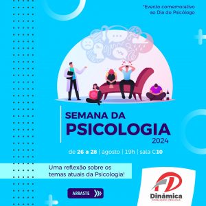 Semana da Psicologia 2024 apresenta programação para três noites de evento