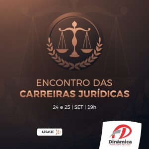 Encontro das Carreiras Jurídicas vai ter palestras sobre várias áreas do Direito