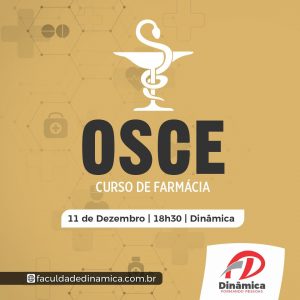 NESTA QUARTA-FEIRA (11/12) TEM OSCE DA FARMÁCIA